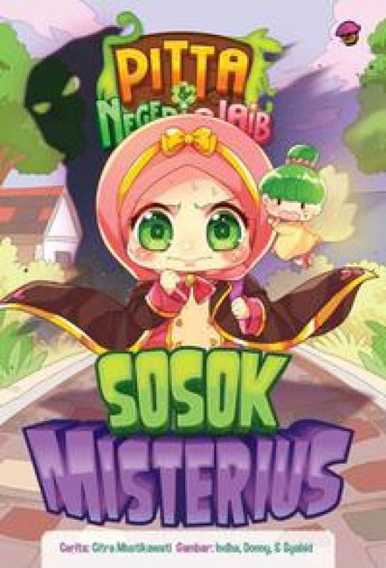 Pita & Negeri Ajaib : Sosok Misterius