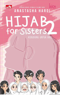 HIJAB for sisters 2 : Kerudung Untuk Rasi