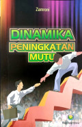 Dinamika Peningkatan Mutu