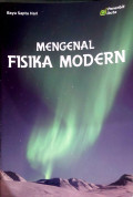 Mengenal Fisika Modern