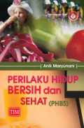 Perilaku Hidup Bersih dan Sehat