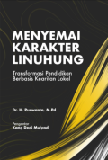 Menyemai Karakter Linuhung