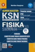 Super Master KSN Fisika SMA/MA