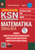 Super Master KSN Matematika SMA/MA