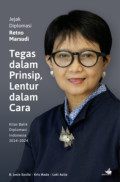 Tegas dalam Prinsip, Lentur dalam Cara