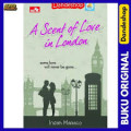 A Scent of Love in London