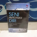 The Science of Motivation
Seni Memotivasi Diri
Strategi Mengubah Mimpi Menjadi Takdir