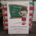 ADAPTIVE HELP SEEKING Panduan Bagi Guru Untuk Meningkatkan Prestasi Belajar Matematika
