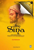 IBN SINA SANG ENSIKLOPEDIK, PEMANTIK PIJAR PERADABAN ISLAM