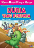 Kecil-kecil Punya Karya Dunia yang Berbeda