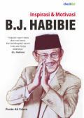 Inspirasi Dan Motivasi B.J Habibie