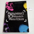 MENGENAL 10 PENYAKIT MEMATIKAN