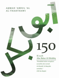 Image of 150 Kisah Abu Bakar Al-Shiddiq