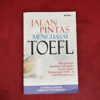 Image of Jalan Pintas Menguasai TOEFL