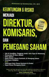 Image of Keuntungan & Risiko Menjadi Direktur Komisaris dan Pemegang Saham