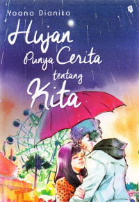 Image of Hujan Punya Cerita tentang Kita